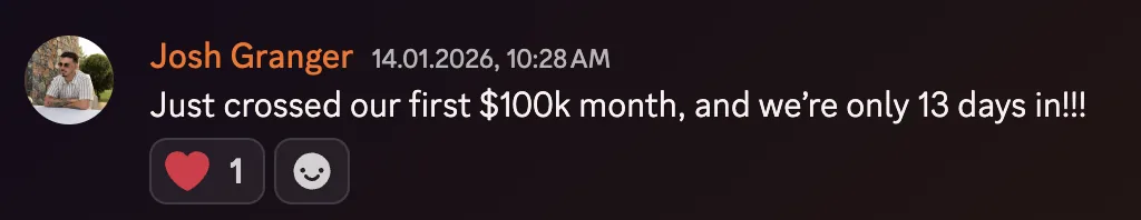 Josh Granger: just crossed our first $100k month, and we're only 13 days in